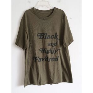 "Black and Highly Favored" Tee - Size Large